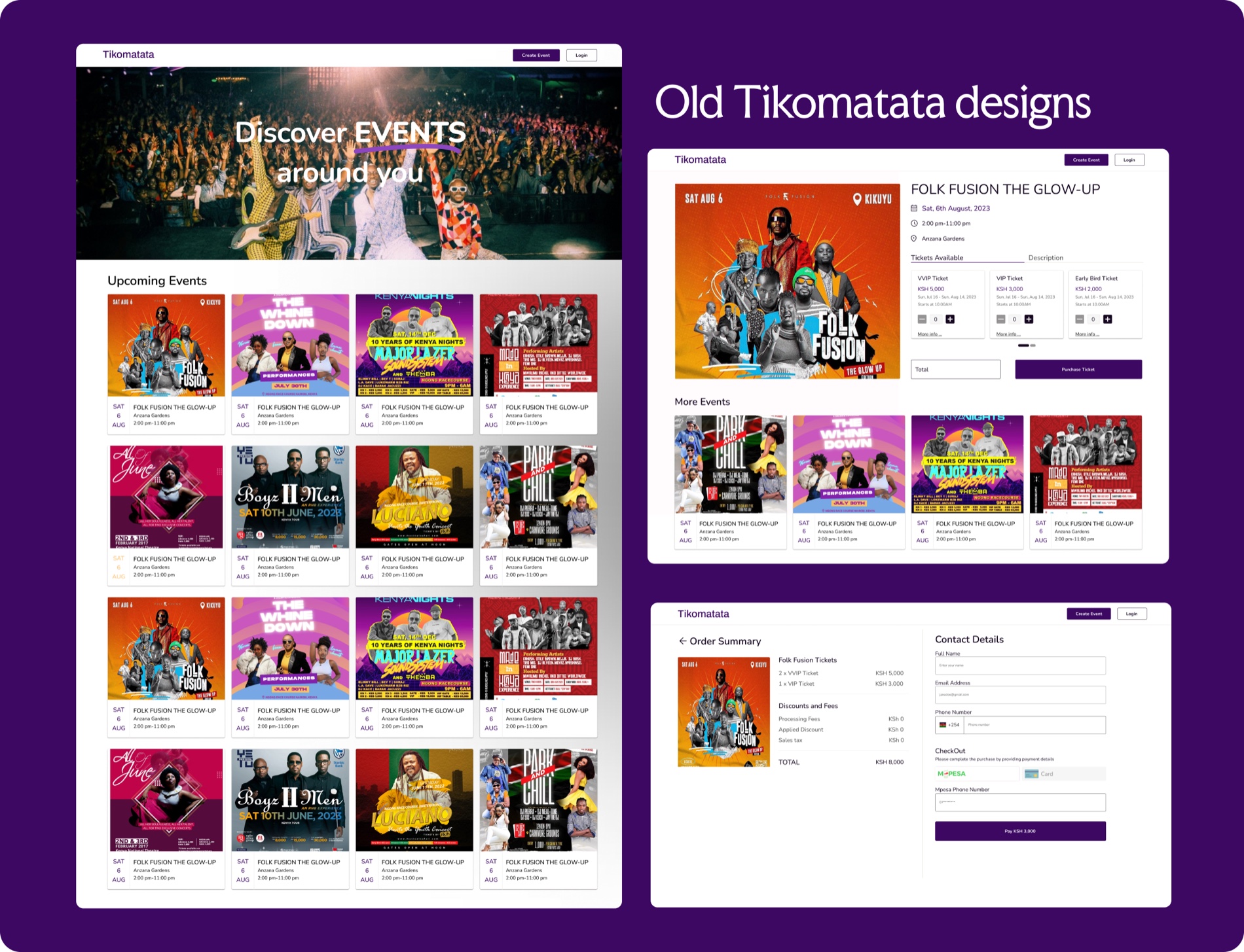 Screens from the original Tikomatata site on a purple presentation board labelled &lsquo;Old Tikomatata designs&rsquo;: a homepage with a &lsquo;Discover events around you&rsquo; hero and a grid of event posters, an event detail page for Folk Fusion with a ticket picker, and an order-summary and contact-details checkout page.