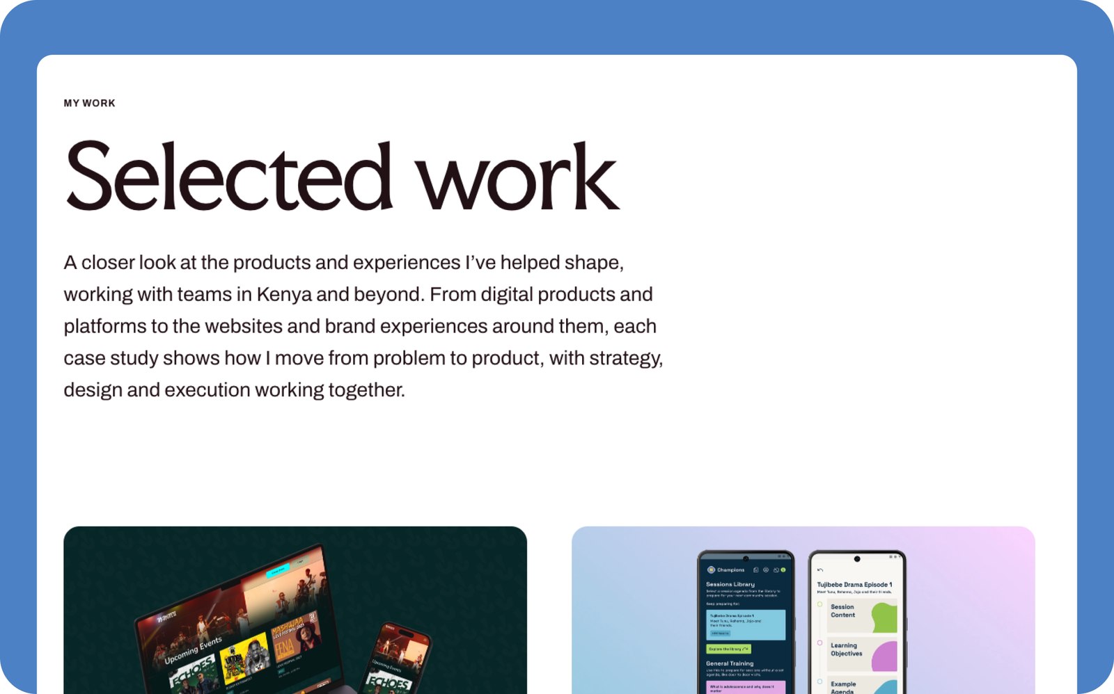 The live 'Selected work' page: the lede paragraph followed by case-study cards for Tikomatata and Champions.